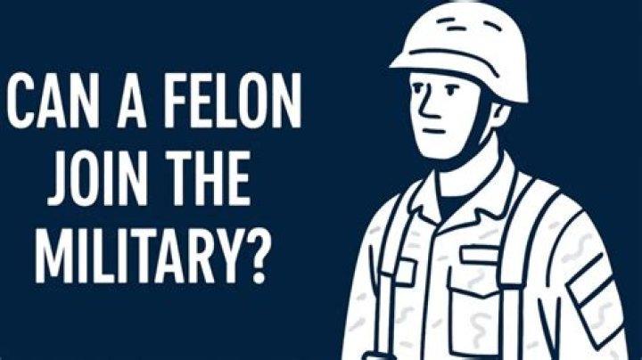 Can felon join military?