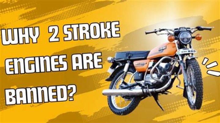 Why are 2-stroke engines banned?